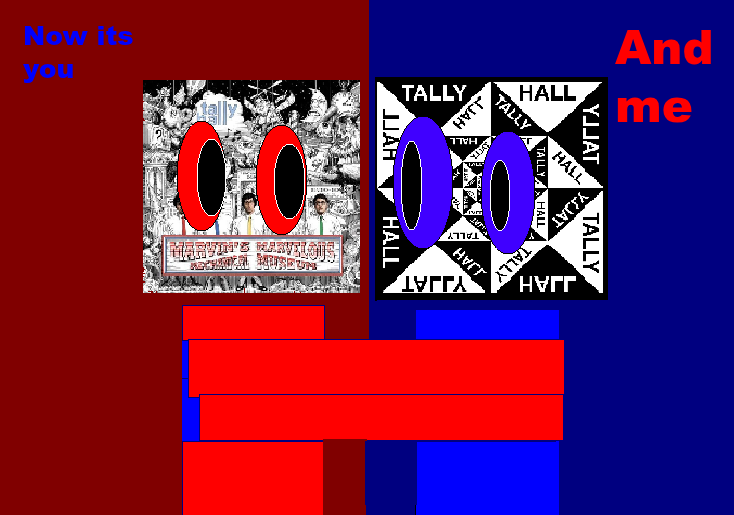 I depend on you but its tally hall